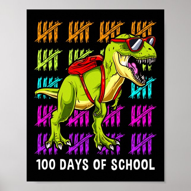 T Rex 100 Days Of School Dinosaur T Rex Kids Boys  Poster (Front)
