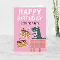 T-Rex Birthday Card with Funny Message
