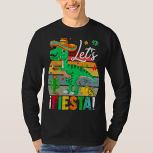 T Rex Cinco De Mayo Tyrannosaurus Dinosaur Lets F T-Shirt