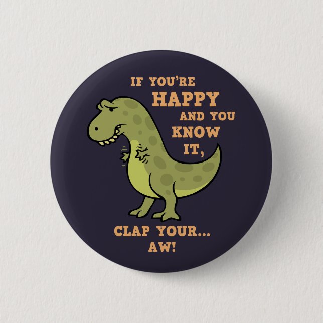 T-Rex Clap II 6 Cm Round Badge (Front)