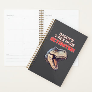 T-Rex Dad Mode Activated dinosaur meme  Planner