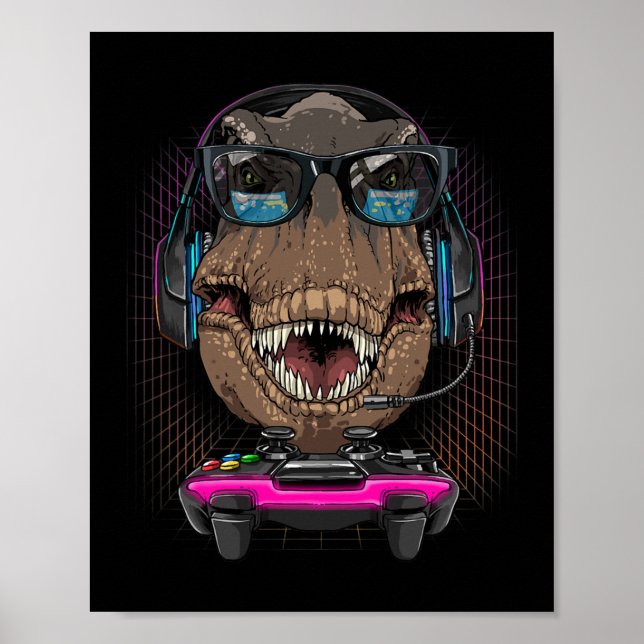 T Rex Dino Gamer Computer Video Game Lover Streami Poster (Front)