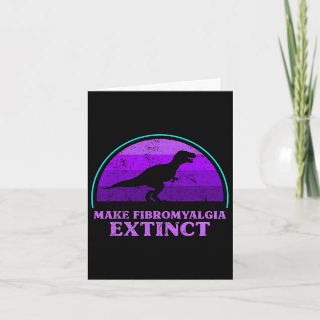 T Rex Dino Make Fibromyalgia Extinct Awareness Tod Card (Front)