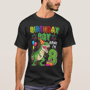 T Rex Dinosaur Birthday Boy Rawr Im 8 Year Old 8th T-Shirt