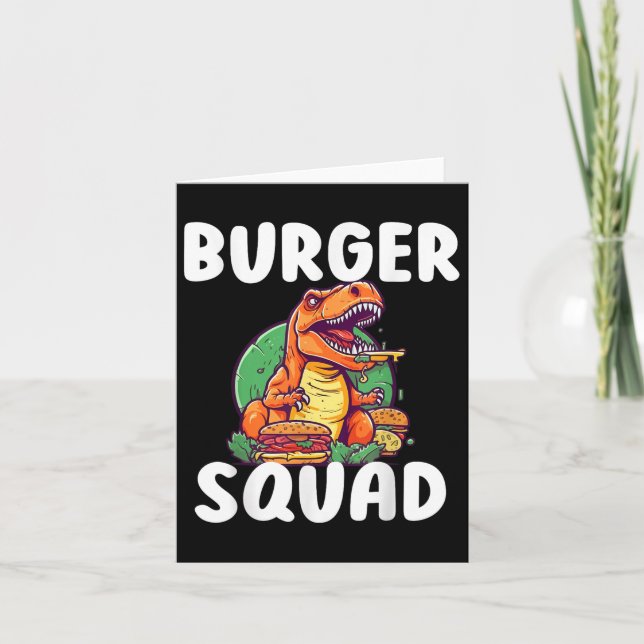 T-rex Dinosaur Burger Squad Hamburger Lovers Funny Card (Front)