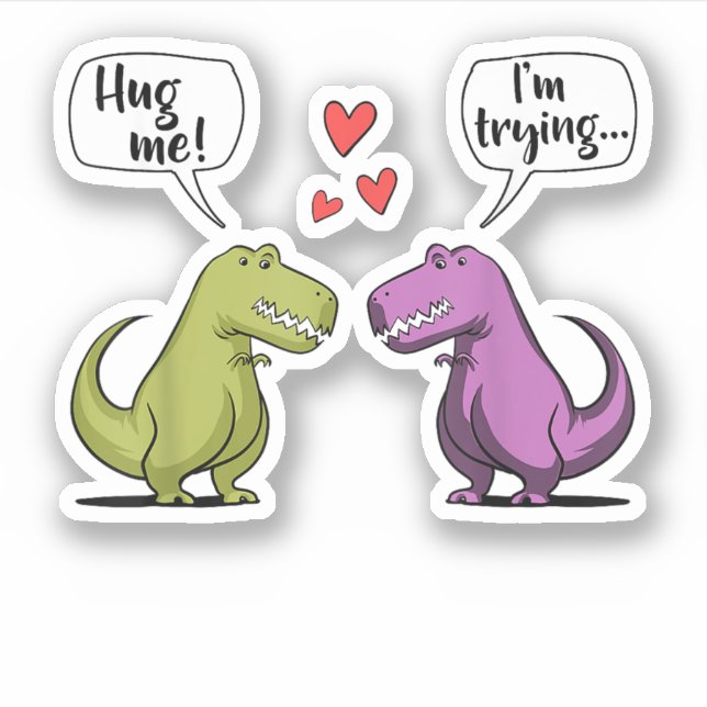 T-Rex Dinosaur Couple Hug Me Valentines Day Funny (Front)