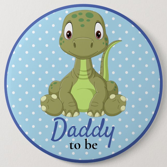 T Rex Dinosaur Daddy Baby Shower  Button (Front)