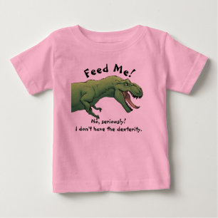T-Rex Dinosaur Feed Me Baby Outfit One-Piece  T-Shirt