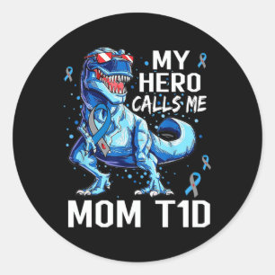T Rex Dinosaur My Hero Calls Me Mum T1d Type1 Diab Classic Round Sticker