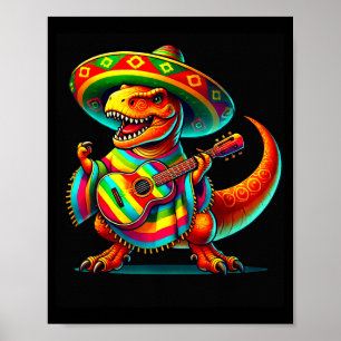 T-rex dinosaur playing guitar cinco de mayo mexica poster