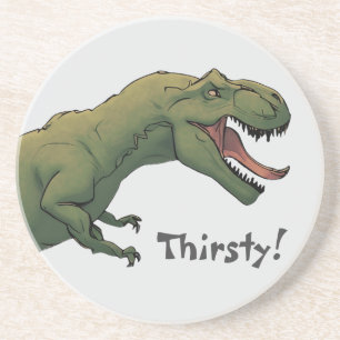T-Rex Dinosaur Tyrannosaurus Thirsty Feed Me!  Coaster