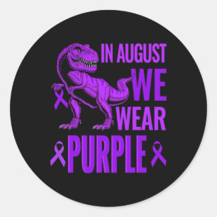 T Rex Dinosaurs In August We Wear Purple Overdose Classic Round Sticker