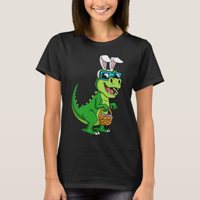 T Rex Easter Bunny With Eggs Basket Fun Dinosaur B T-Shirt (Front)