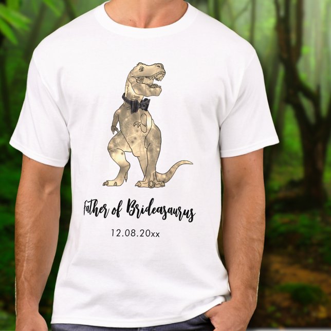 T-Rex Father of Brideasaurus Dinosaur Wedding T-Shirt (Father of Brideasaurus dinosaur wedding T-shirt with funny T-Rex wearing a bow tie)