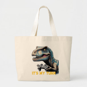 T-Rex Gamer It’s My Turn Design Large Tote Bag
