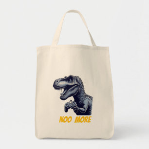 T-Rex Gamer "No More" Art Design Tote Bag