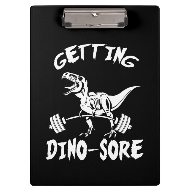 T-Rex, Getting Dino Sore, Funny, Cartoon, Workout Clipboard (Front)