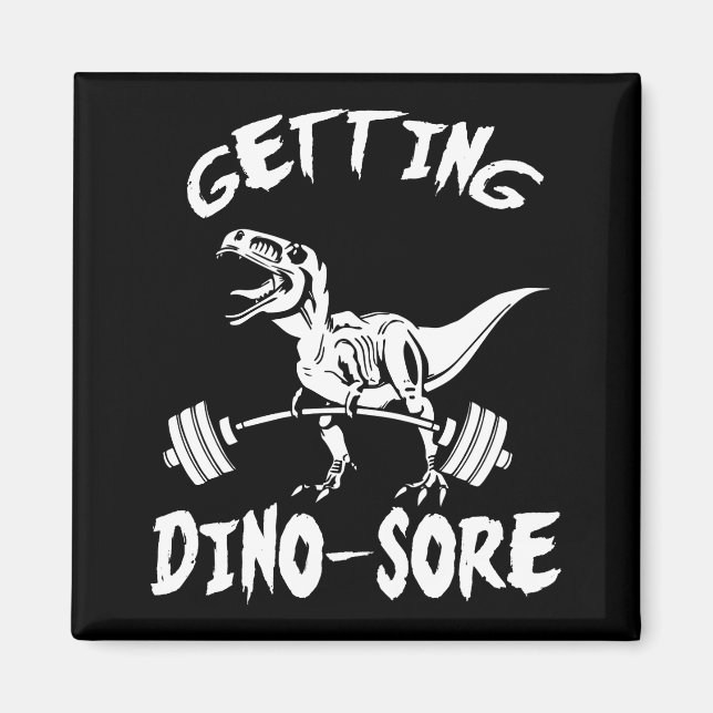T-Rex, Getting Dino Sore, Funny, Cartoon, Workout Magnet (Front)