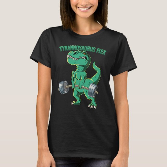 T Rex Gym Bodybuilding Tyrannosaurus Flex T-Shirt (Front)