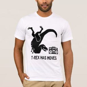T-Rex Has Moves TShirt