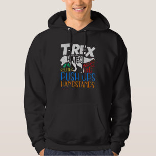 T Rex Hates A Lot Of Things Dino Gear For Kids Hoodie