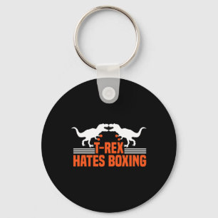 T-rex Hates Boxing - Boxing Sparring Kick Boxing D Key Ring