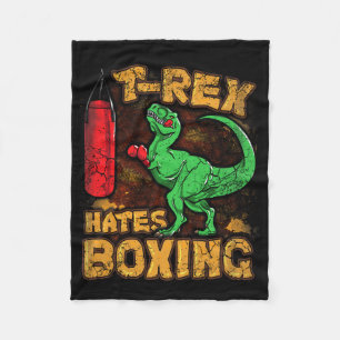 T-rex Hates Boxing Funny Boxer Dinosaur Tyrannosau Fleece Blanket