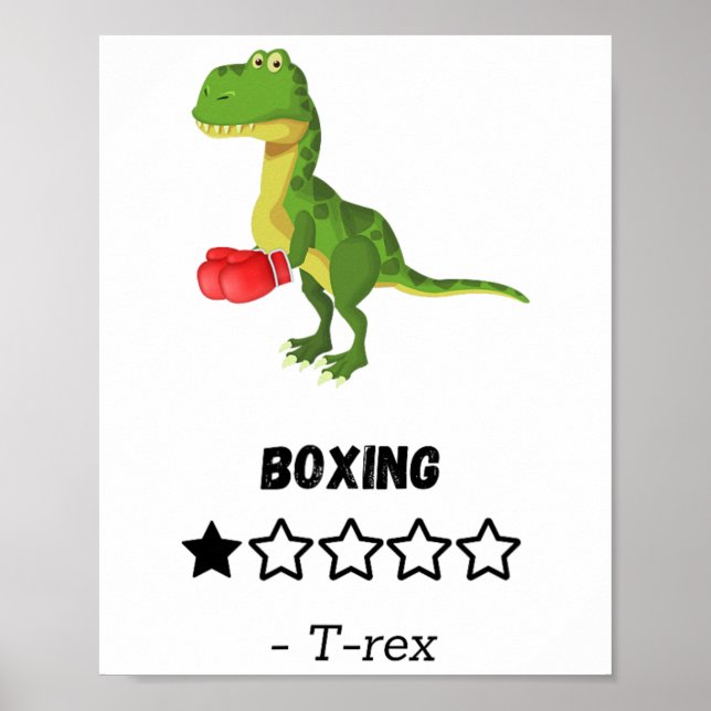 T-rex Hates Boxing Funny Dinosaur Print  (Front)