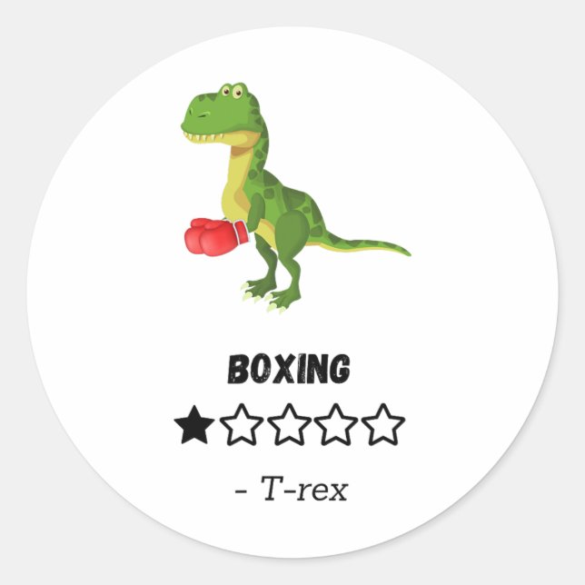 T-rex Hates Boxing Funny Dinosaur Print  Classic Round Sticker (Front)