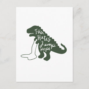 T-rex hates jump rope - Choose background colour Postcard