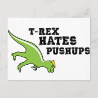 T-rex Hates Pushups