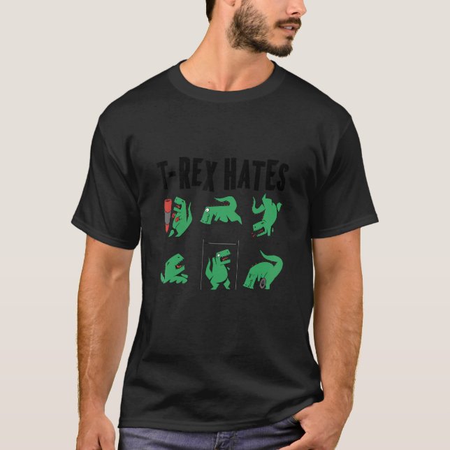 T rex hates training boxing push ups handstands ba T-Shirt (Front)