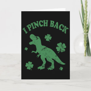 T-rex I Punch Ck Funny St Patrick's Day I Pinch Ck Card