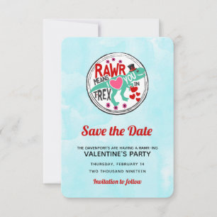 T-Rex in a Tophat CutE Valentine Save the Date