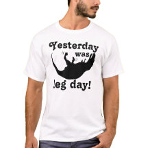 T-Rex. Leg Day!