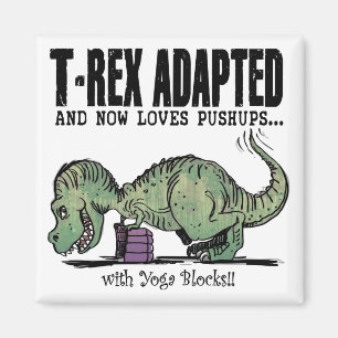 T-Rex Loves Pushups Magnet