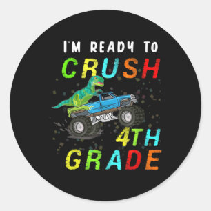 T Rex On Monster Truck - Im Ready To Crush 4th Gra Classic Round Sticker