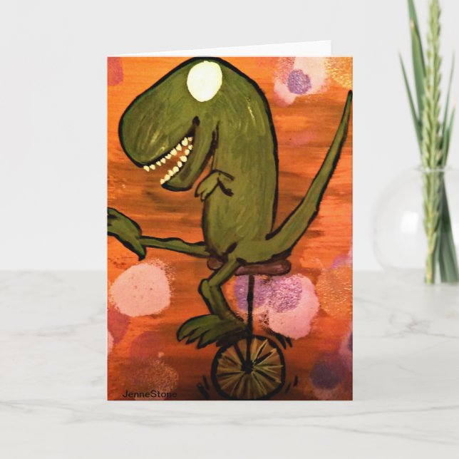 T-Rex rides a unicycle Card (Front)