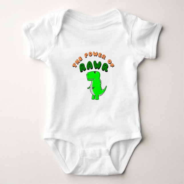 T-Rex The Power Of RAWR Baby Bodysuit (Front)