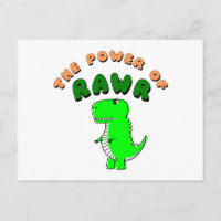 T-Rex The Power Of RAWR