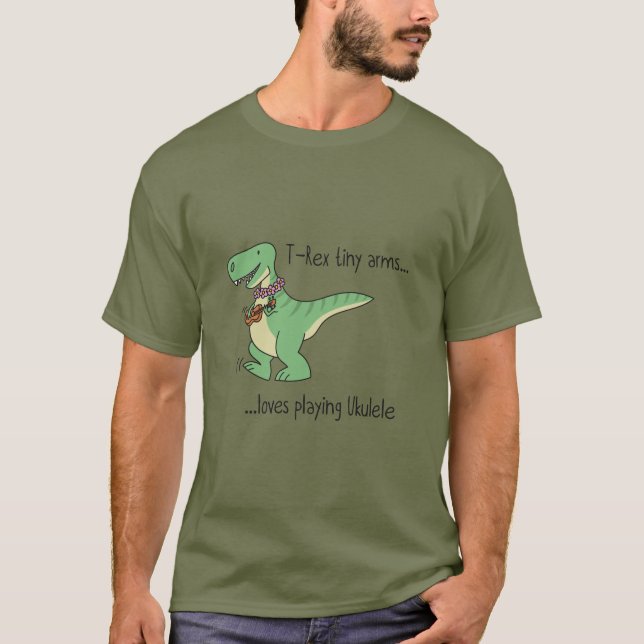 T-Rex tiny arms loves playing ukulele T-Shirt (Front)