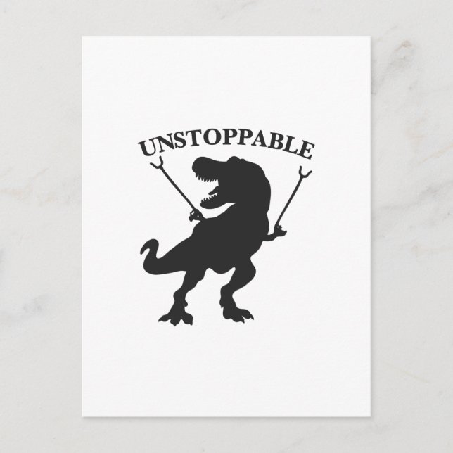 T-rex unstoppable - Choose background colour Postcard (Front)