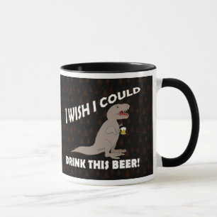 T-Rex Wish I Could Drink This Beer Mug