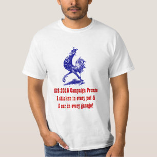T-Shirt '28 Campaign Slogan A Chicken in every Pot