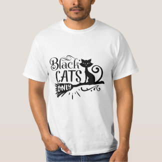 T-SHIRT Black cats only