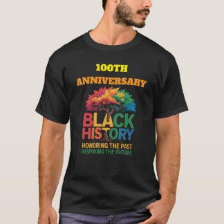 T-Shirt-Black History Month 100 Years T-Shirt