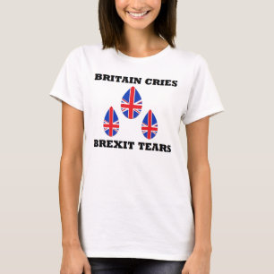 T-Shirt Brexit Tears