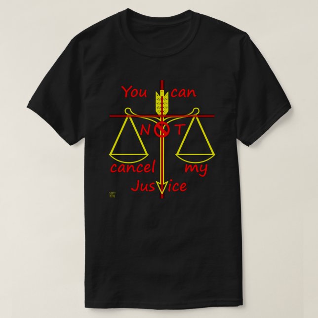 t-shirt  "CANCEL JUSTICE" (Design Front)