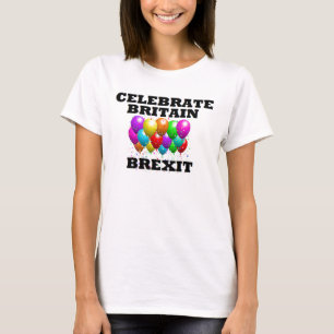 T-Shirt Celebrate Britain Brexit