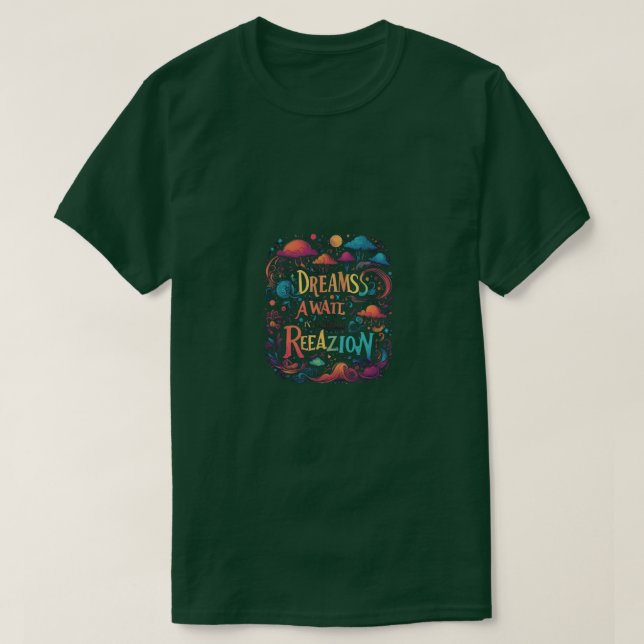 T-Shirt Chase Your Dreams" (Design Front)